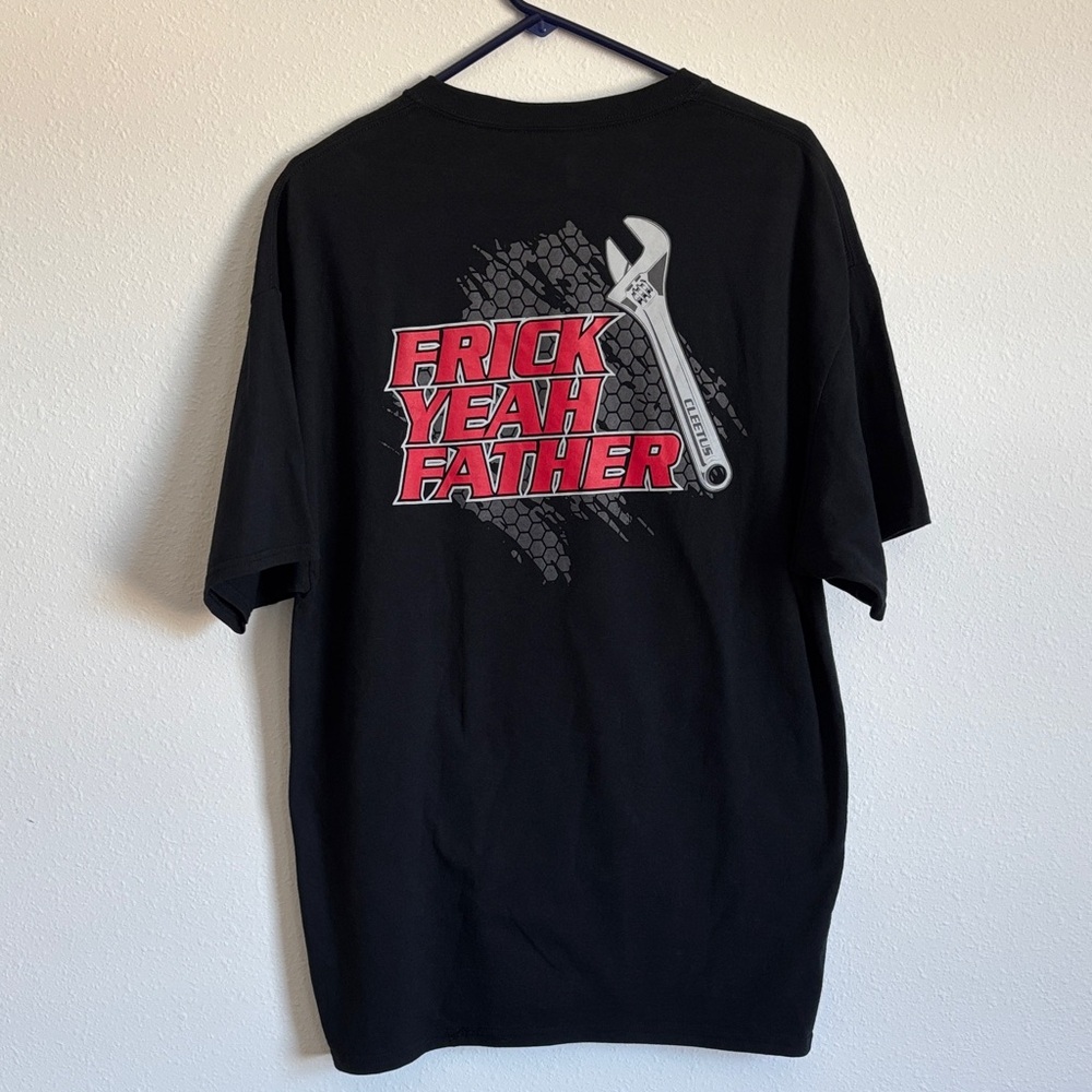 Jerzees Cleetus Black “Frick Yeah Father!” T-Shirt